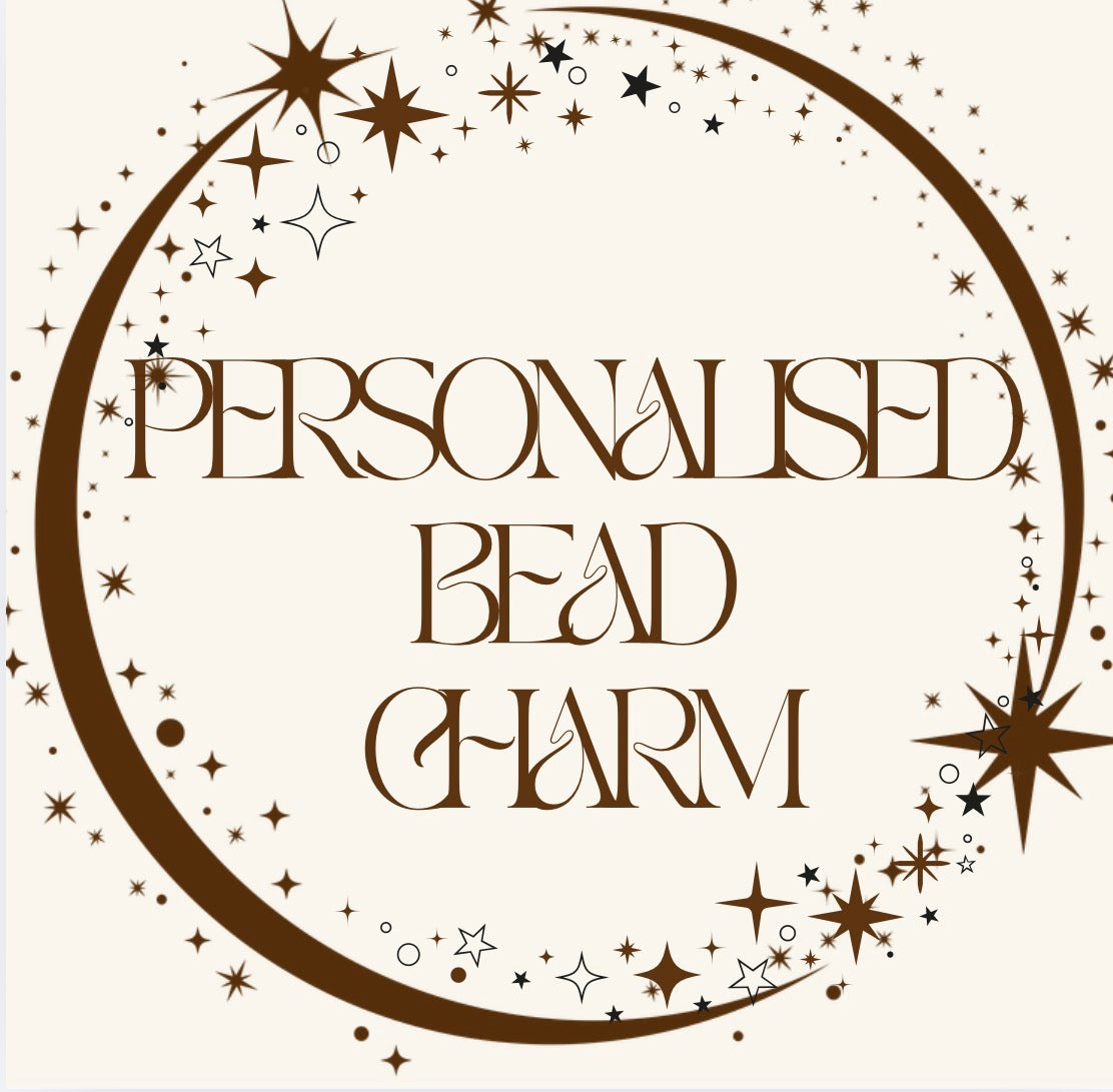 PERSONALISED BEAD CHARM